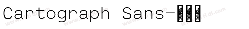 Cartograph Sans字体转换 Cartograph Sans字体转换